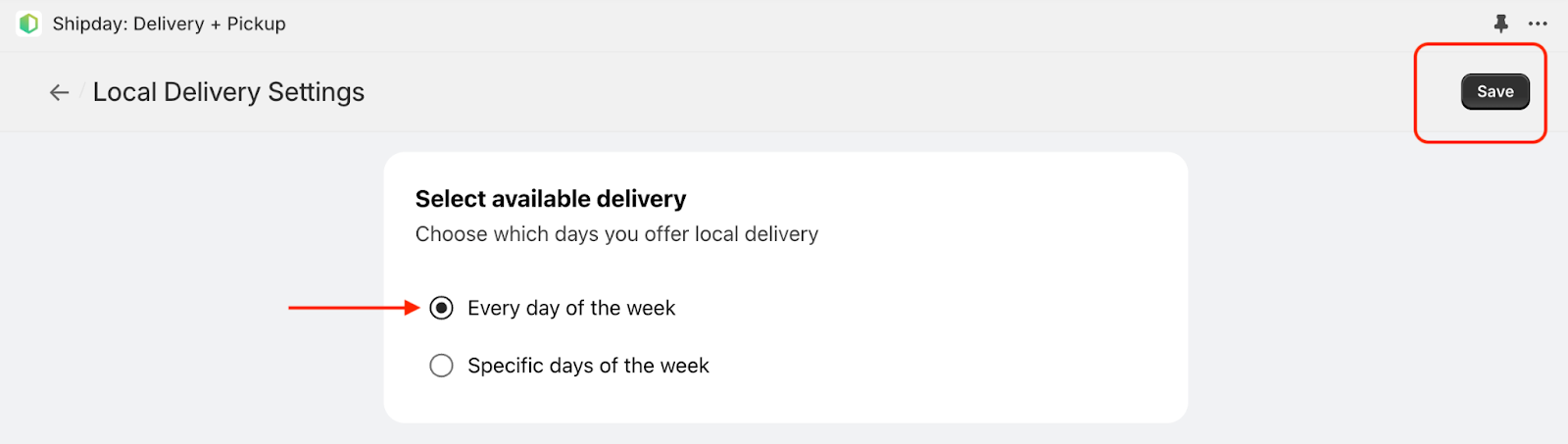 Every day of the week option for local delivery