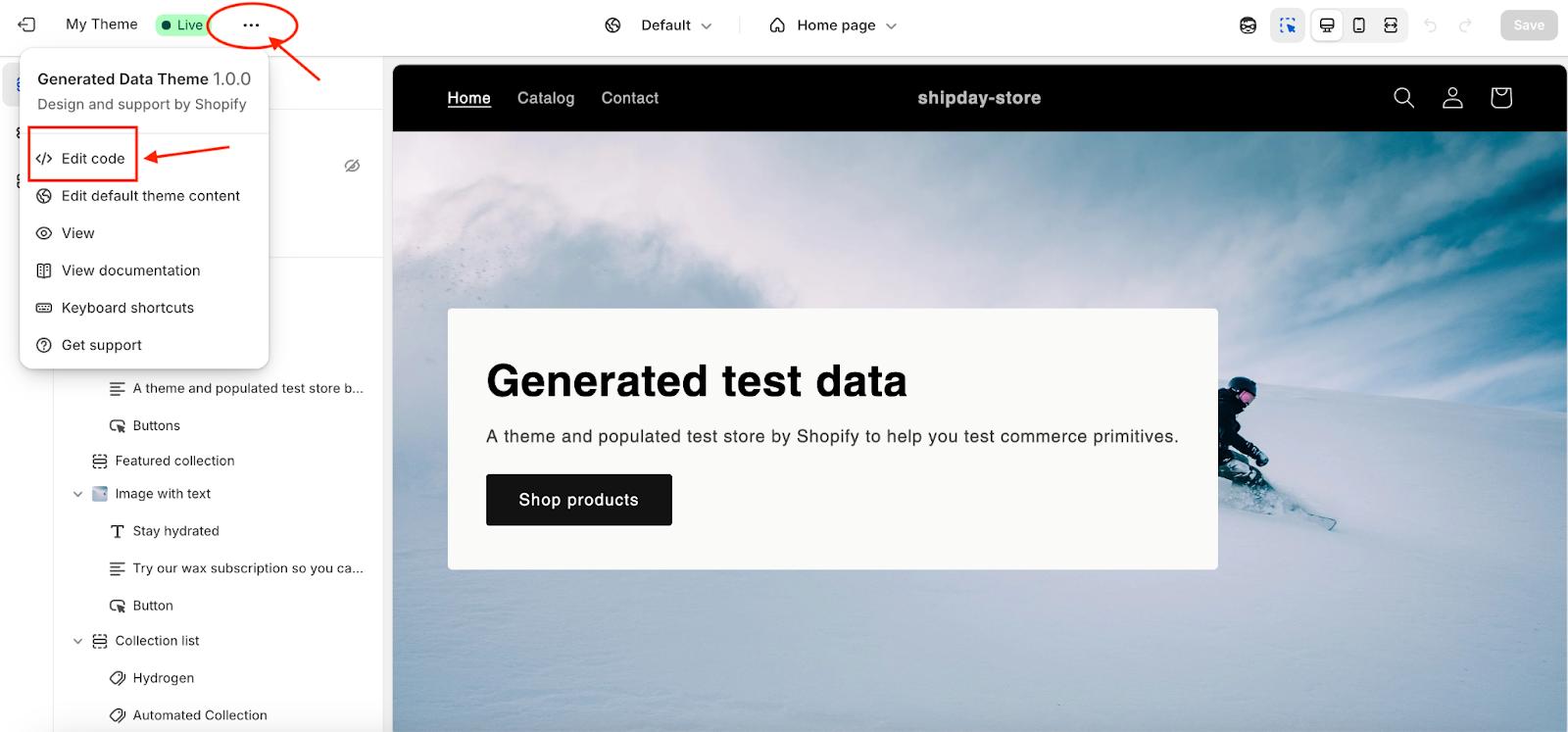 Edit code in the theme menu in Shopify