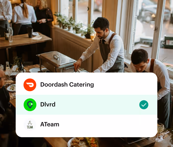 Catering delivery partners to choose from: Doordash Catering, Dlvrd and ATeam